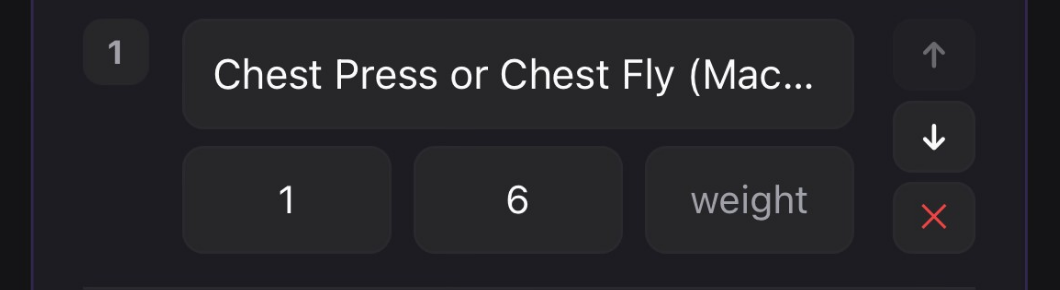 An editable exercise row: Chest Press or Chest Fly, 1 set of 6, weight field.